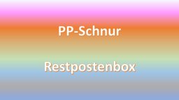 Picture of Restpostenbox PP-Schnur 5mm stark, 50m - 9 verschiedene Farben (UV)